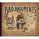 An Illustrated Book of Bad Arguments