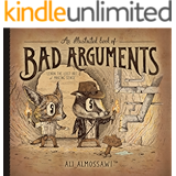 An Illustrated Book of Bad Arguments