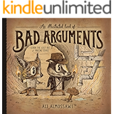 An Illustrated Book of Bad Arguments