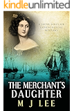 The Merchant's Daughter (Jayne Sinclair Genealogical Mysteries Book 7)