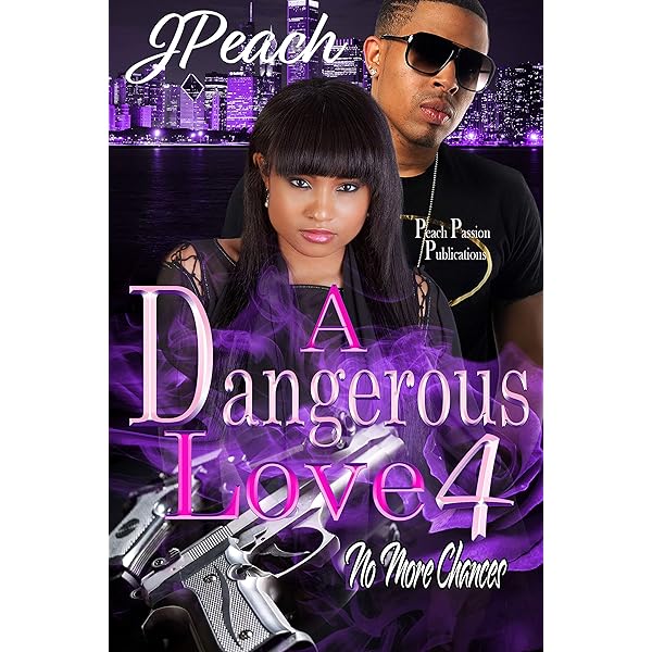 A Dangerous Love: Addicted To Him - Kindle edition by Peach, J