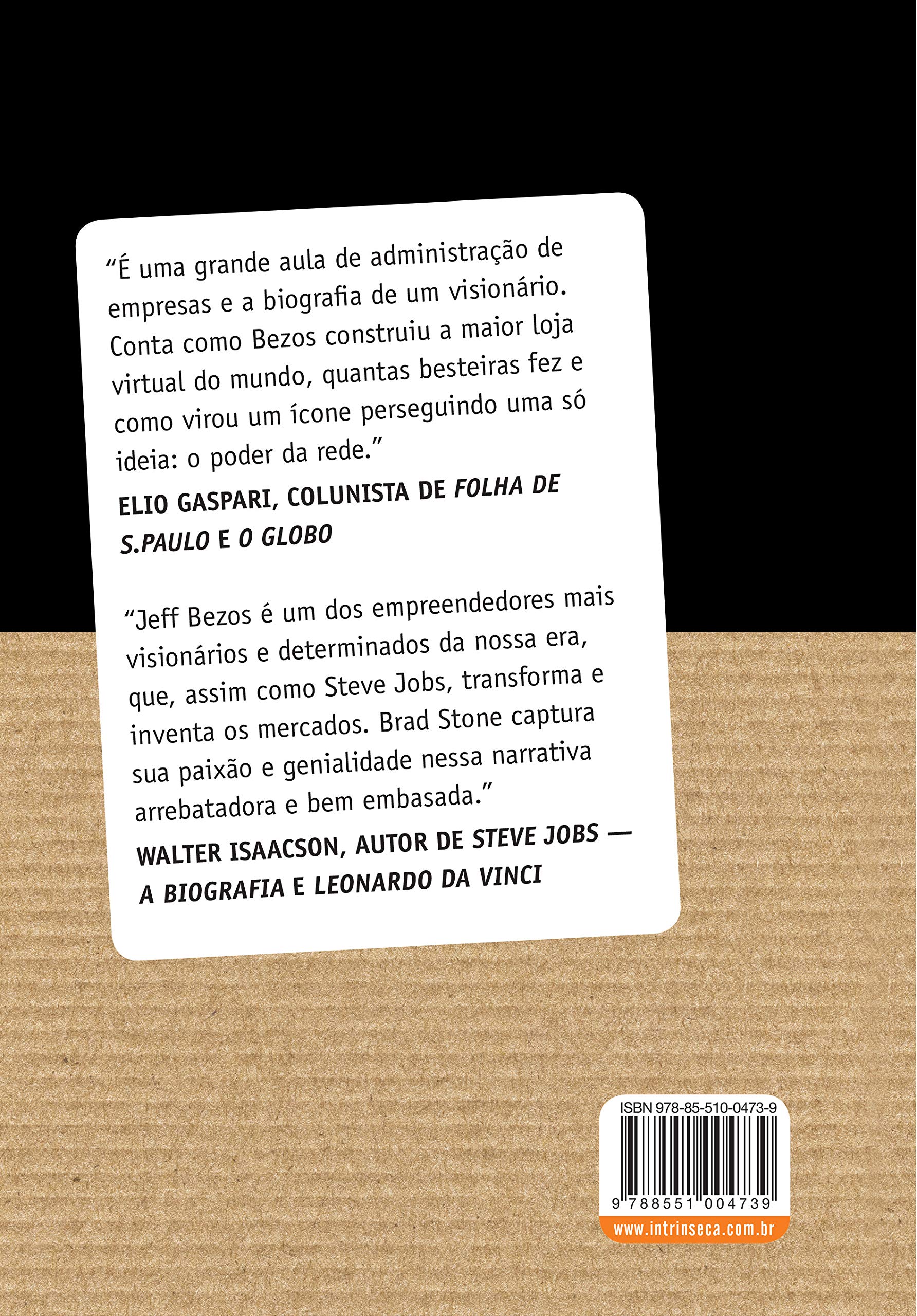 A Loja de Tudo. Jeff Bezos e a Era da Amazon (edição exclusiva Amazon ...