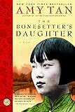 The Bonesetter's Daughter: A Novel (Ballantine Reader's Circle)