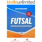Futsal: metodologia da participação