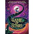 The Game of Stars (Kiranmala and the Kingdom Beyond #2)