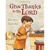 Give Thanks to the Lord
