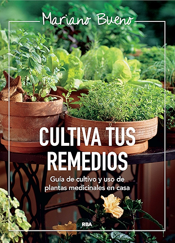 Download Cultiva tus remedios: Cultivo ecológico en pequeños espacios (CULTIVOS) (Spanish Edition) PDF