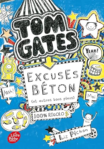 Download Tom Gates - Tome 2: Excuses béton (et autres plans) PDF