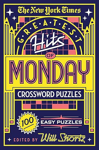 Download The New York Times Greatest Hits of Monday Crossword Puzzles: 100 Easy Puzzles PDF