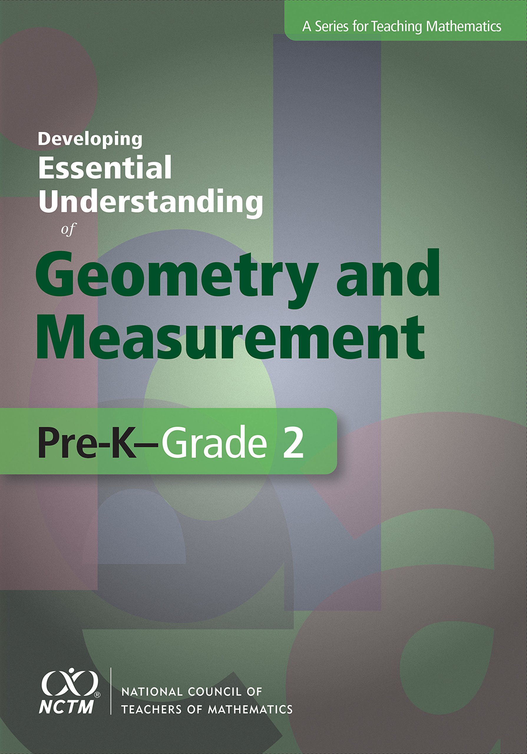 Developing Essential Understanding of Geometry and ...