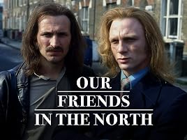 Watch Our Friends in the North, Season 1 | Prime Video