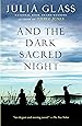 And the Dark Sacred Night