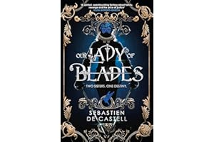 Our Lady of Blades: A Court Of Shadows Novel, Perfect For Fans Of Joe Abercrombie, Scott Lynch and Richard Swan