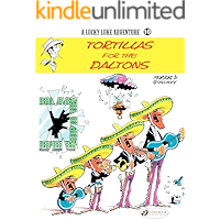 Lucky Luke - Volume 10 - Tortillas for the Daltons book cover