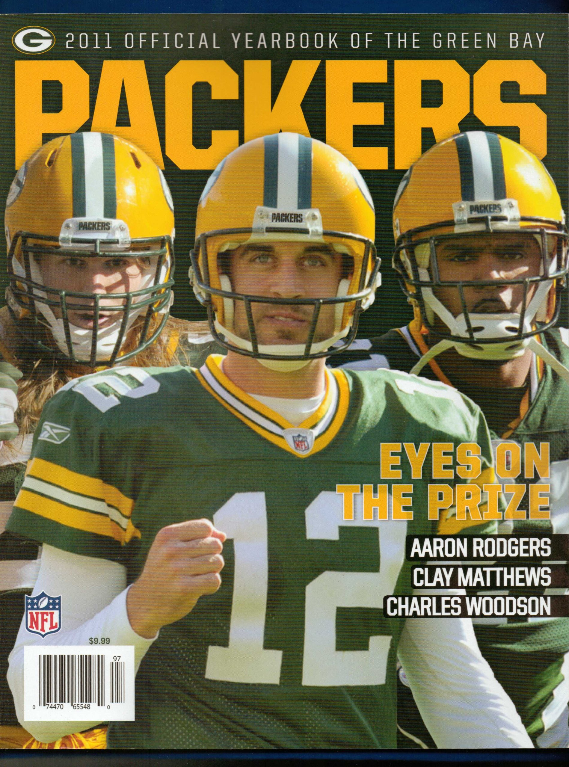 GREEN BAY PACKERS 2011 OFFICIAL YEARBOOK RODGERS MATTHEWS WOODSON (EYES ON THE PRIZE!): AARON RODGERS, CLAY MATTHEWS: Amazon.com: Books