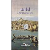 Istanbul: A World Heritage Site