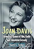 Joan Davis: America's Queen of Film, Radio and