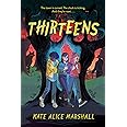 Thirteens (Secrets of Eden Eld, 1)