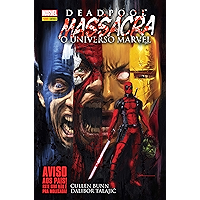 Deadpool massacra o Universo Marvel (Portuguese Edition) book cover Deadpool massacra o Universo Marvel (Portuguese Edition) book cover
