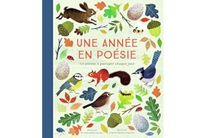 Une année en poésie: Un poème à partager chaque jour