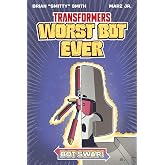 Transformers: Worst Bot Ever - Bot Swap