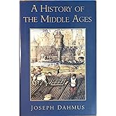 A history of the Middle Ages