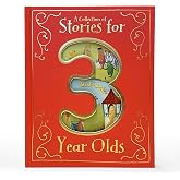 A Collection of Stories for 3 Year Olds
