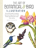 The Art of Botanical & Bird Illustration