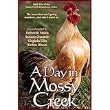 A Day In Mossy Creek (The Mossy Creek Series Book 5)