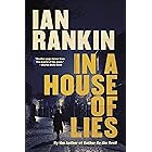 In a House of Lies (Inspector Rebus Novels Book 22)