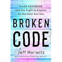 Amazon.com: Broken Code: Inside Facebook and the Fight to Expose ...