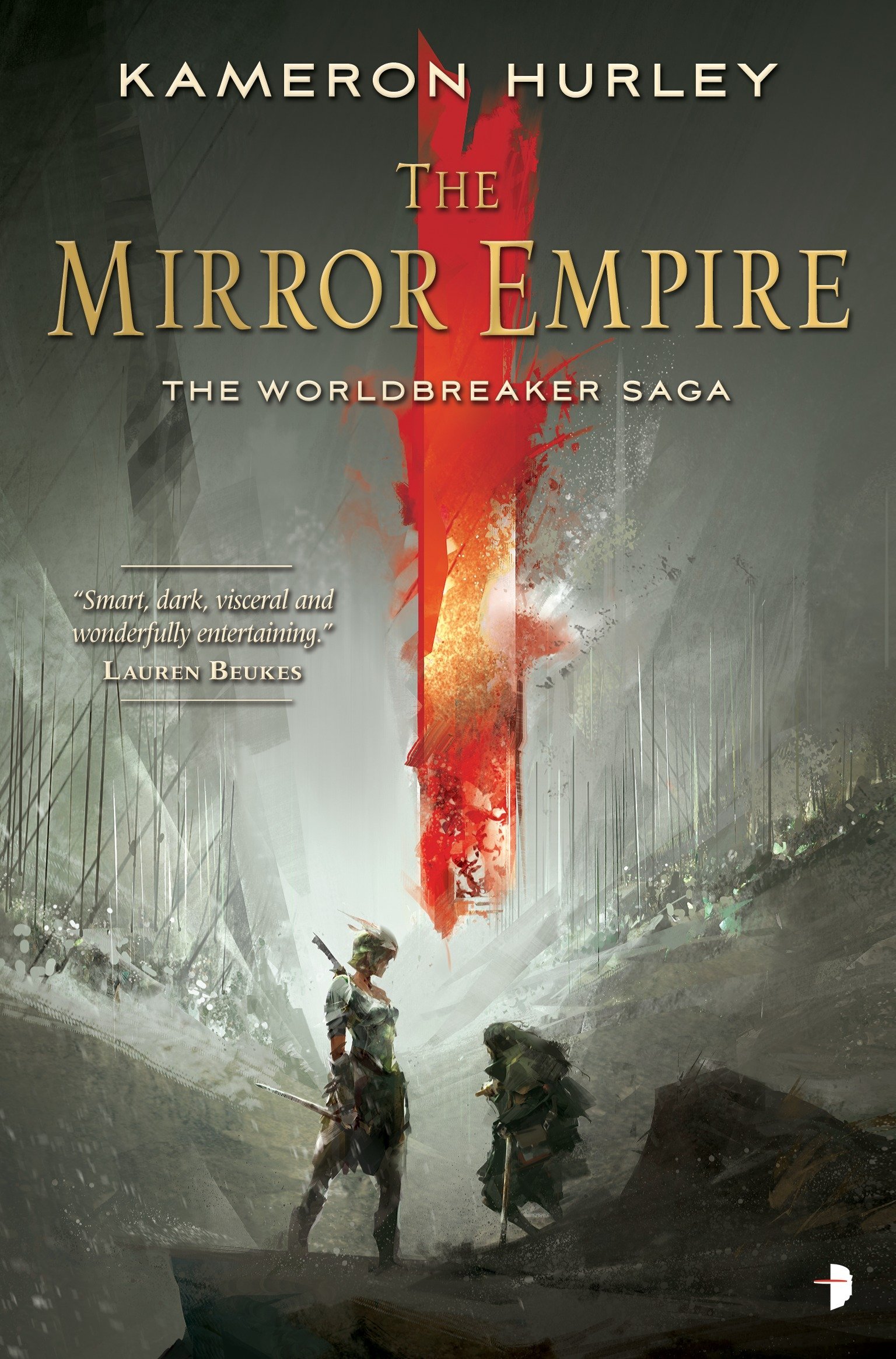 The Mirror Empire The Worldbreaker Saga Hurley Kameron Amazon Com Books