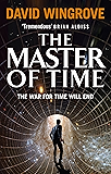 The Master of Time: Roads to Moscow: Book Three