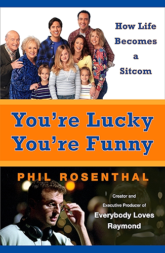 Download You're Lucky You're Funny: How Life Becomes a Sitcom (English Edition) PDF