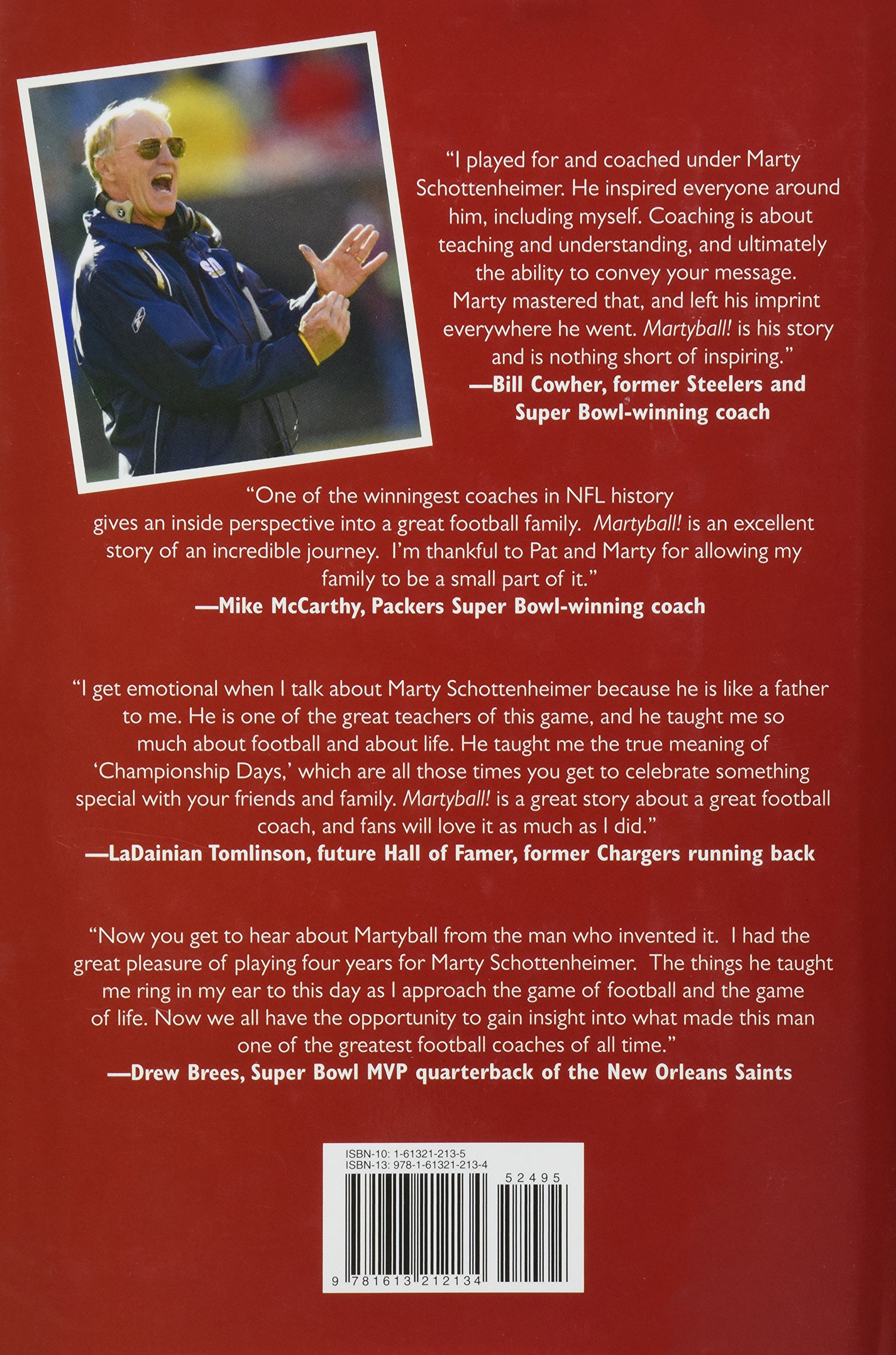 Martyball The Life And Triumphs Of Marty Schottenheimer The Coach Who Really Did Win It All Amazon Com Br