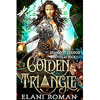 Golden Triangle (Dragonfly Kingdom Novellas Book 1) book cover