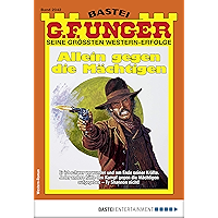 G. F. Unger 2042 - Western: Allein gegen die Mächtigen (G.F.Unger) (German Edition) book cover