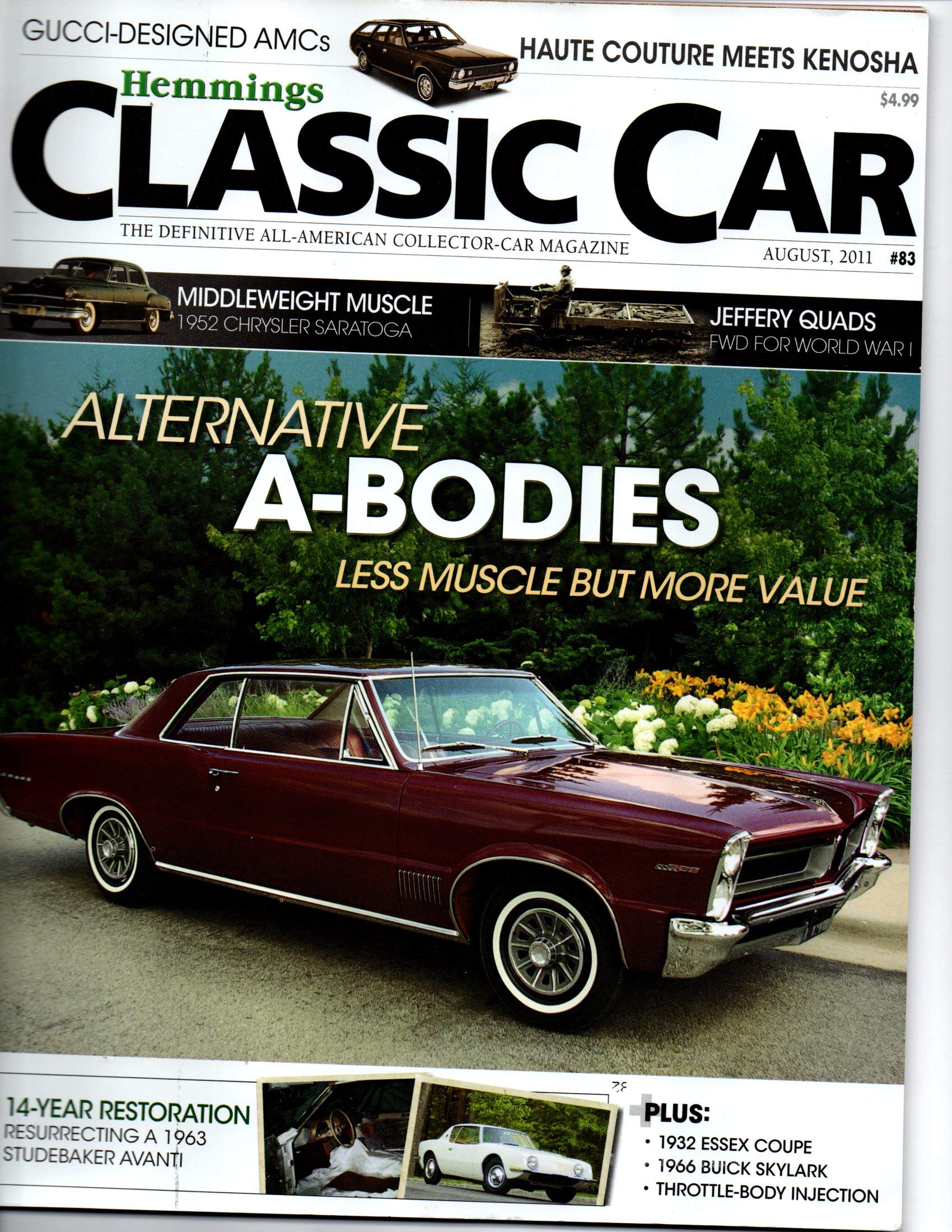 Hemmings Classic Car The Definitive All American Collector Car Magazine Volume 7 Number 11 August 2011 Jeffrey Quad Pat Foster Jim Donnelly Augustino Capasso Matthew Litwin Daniel Strohl David Traver Adolphus Mark J Mccourt