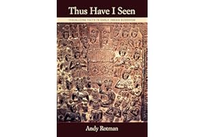 Thus Have I Seen: Visualizing Faith in Early Indian Buddhism