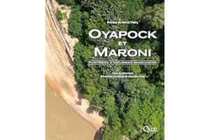 Oyapock et Maroni: Portraits d’estuaires amazoniens (French Edition)