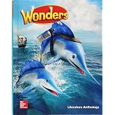Wonders Literature Anthology, Grade 2 (ELEMENTARY CORE READING)