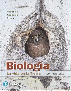 Biologia La Vida En La Tierra: Amazon.es: Audesirk: Libros