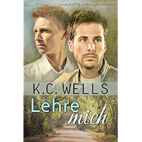 Lehre mich (Unverhoffte Liebesgeschichten 1) (German Edition) book cover