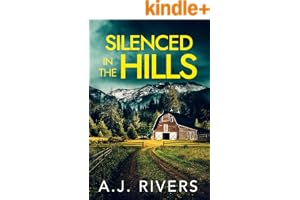 Silenced in the Hills (Sarah Cross FBI Mystery Thriller Book 6)
