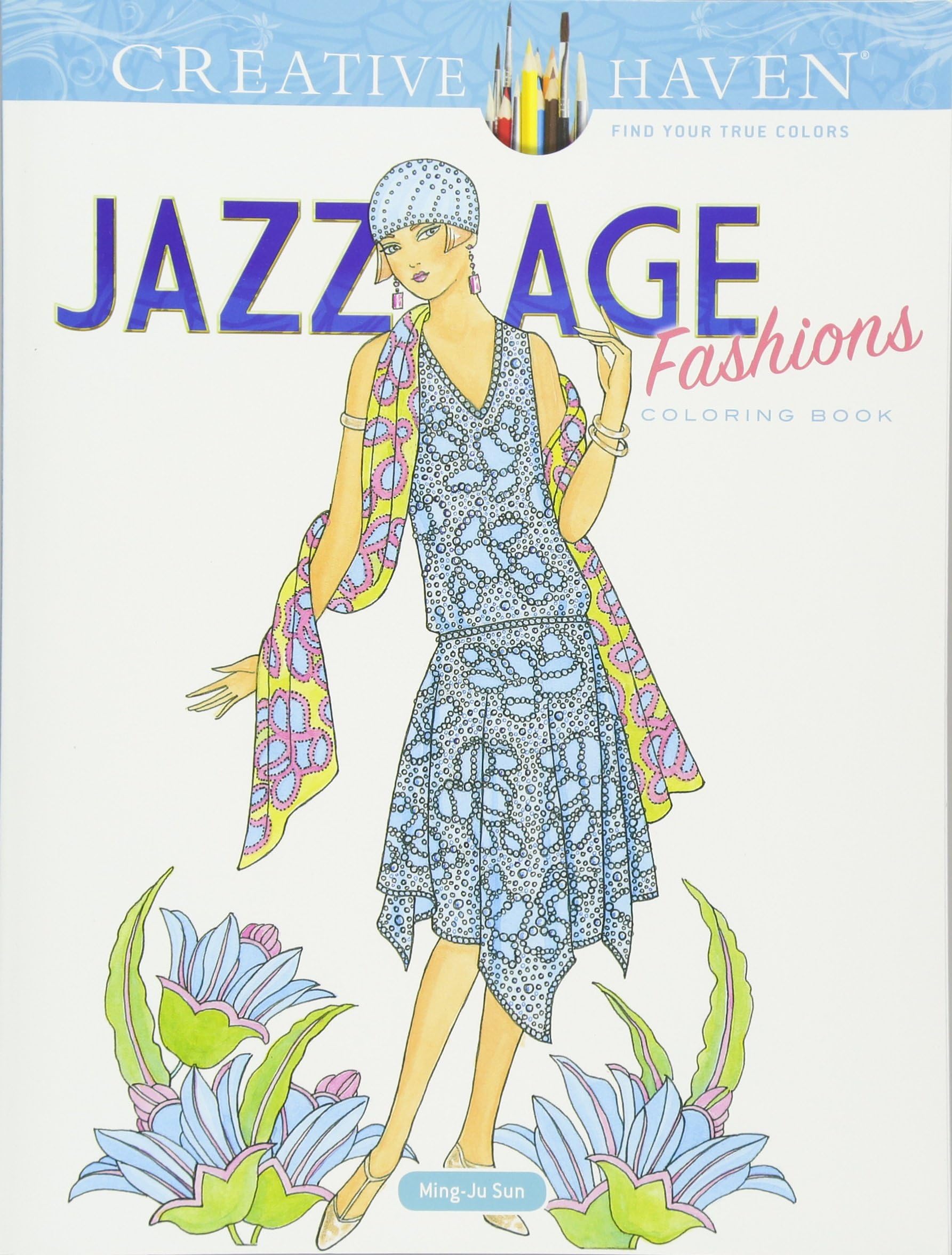 Creative Haven Jazz Age Fashions Coloring Book