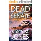 Dead Senate (FBI Agent Kate Walsh Book 5)