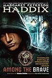 Among the Brave (Shadow Children)