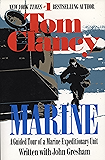 Marine: A Guided Tour of a Marine Expeditionary Unit (Tom Clancy's Military Referenc)