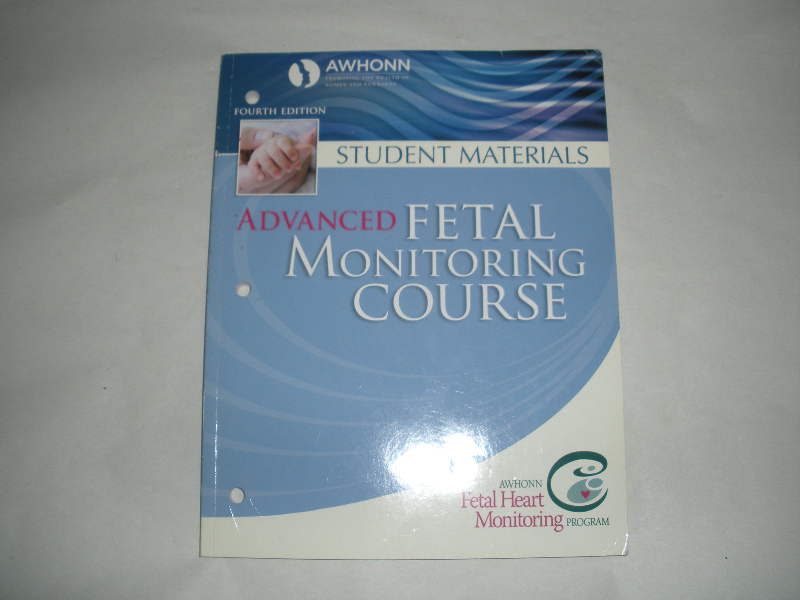 Awhonn Advanced Fetal Monitoring 4th Edition 9780757576508 Amazon Com Books