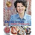 Delicious Under Pressure: Over 100 Pressure Cooker and Instant Pot ™ Recipes (The Blue Jean Chef)